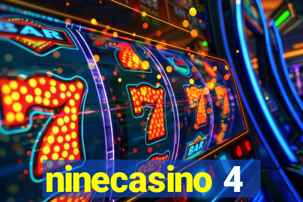 ninecasino 4